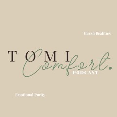 Tomi Comfort