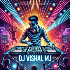 Dj VishalMj