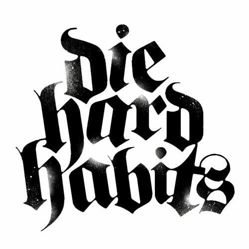 Die Hard Habits’s avatar