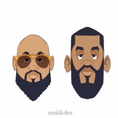 Cool and Dre