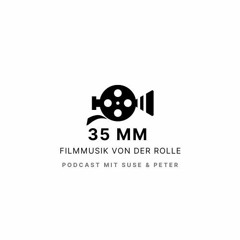 35mm - Filmmusik von der Rolle