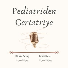 Pediatriden Geriatriye
