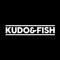 Kudo & Fish