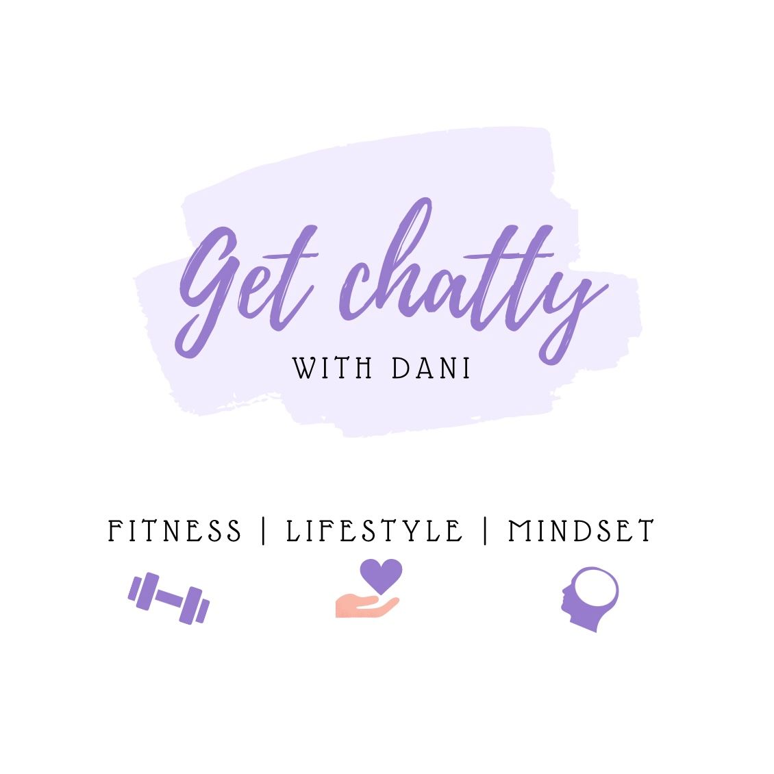 Get Chatty With Dani