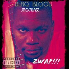 Blaq Blood Jackalase