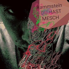 Stream rammsteín - DU HAST MESCH.mp3 by Rammsteín | Listen online for free  on SoundCloud