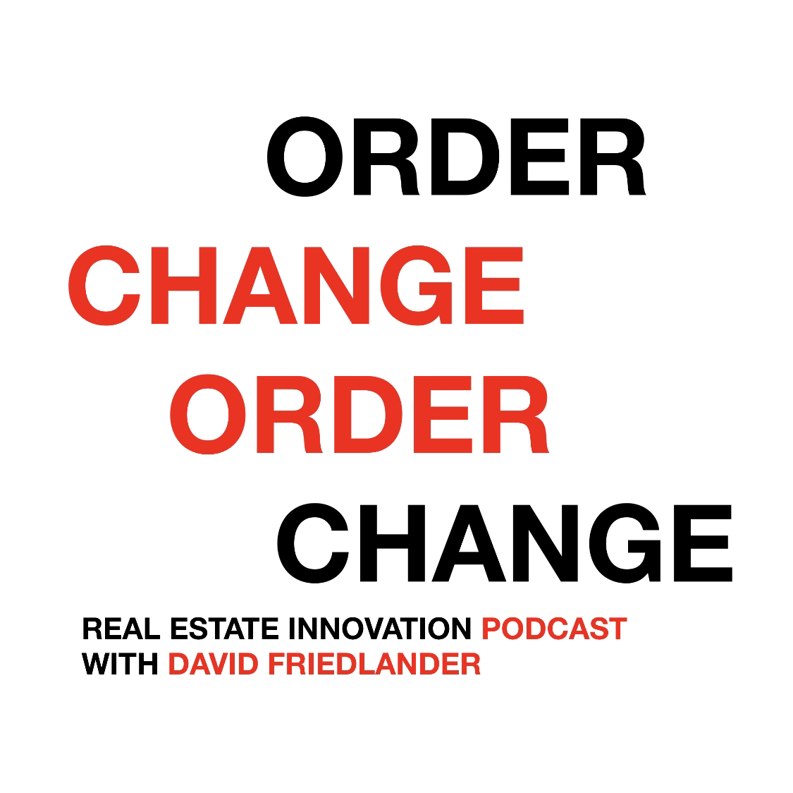 Change Order - Housing Innovation Podcast