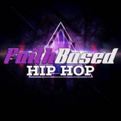 Faith Based Hip Hop