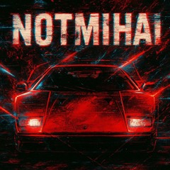 NotMihai