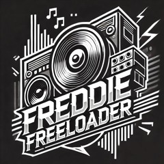freddie freeloader