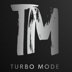 Turbo Mode