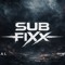 Sub Fixx