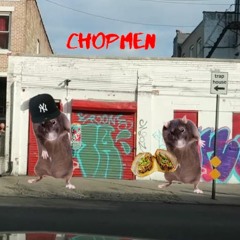 Chopmen
