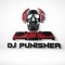 DJ PUNISHER