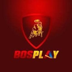 BOSPLAY TERPERCAYA