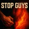Stop Guys