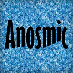 Anosmic