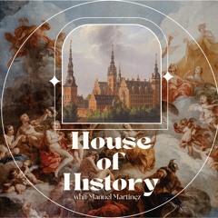 HOUSE OF HISTORY