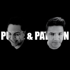 Pulse & Pattern