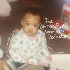 The Green-Eyed Monster Podcast