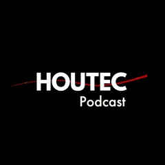 HOUTEC Podcast