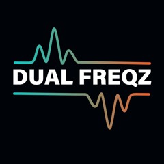 DUAL FREQZ