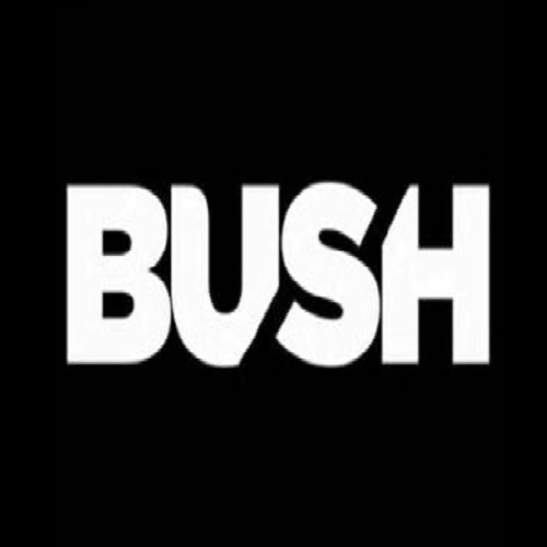 BUSH’s avatar