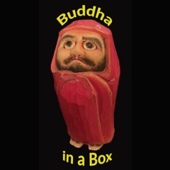 Buddha in a Box