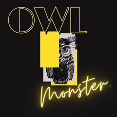Owl Monster.