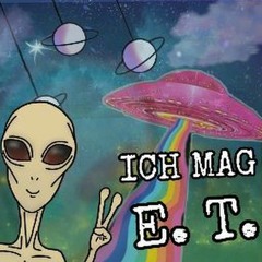 Ich mag E.T.