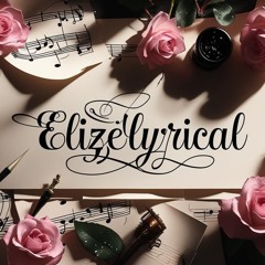 ElizeLyrical
