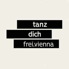 Tanzdichfrei.vienna
