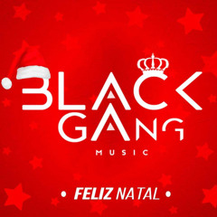 Black Gang Music ✪
