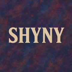 SHYNY ON THE BEAT