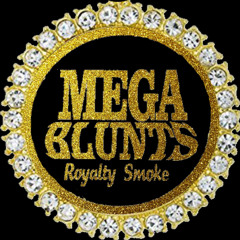 MEGA BLUNTS ROYALTY SMOKE