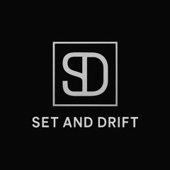 Set and Drift