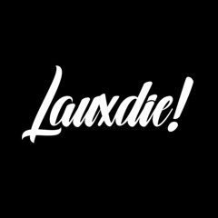 LAUXDIE!