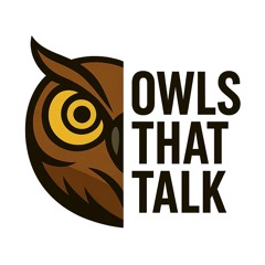 Owls That Talk