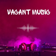 Vacant Music
