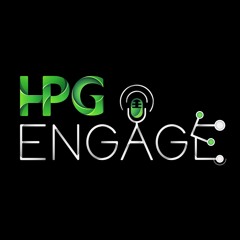 HPG ENGAGE - The Podcast