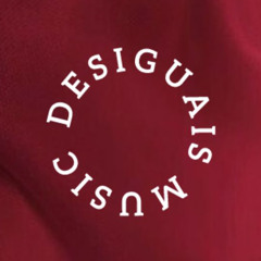 Desiguais Music Ao