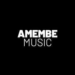 Amembe Music