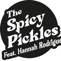 The Spicy Pickles feat. Hannah Rodriguez
