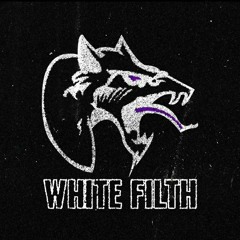 WHITE FILTH