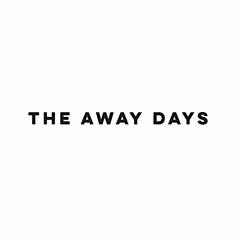 The Away Days