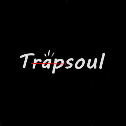 Stream Trapsoul 8/8 music Listen to songs, albums, playlists for free