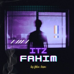Itz Fahim Hasan