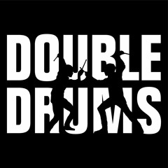 Double Drums