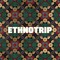 ETHNOTRIP