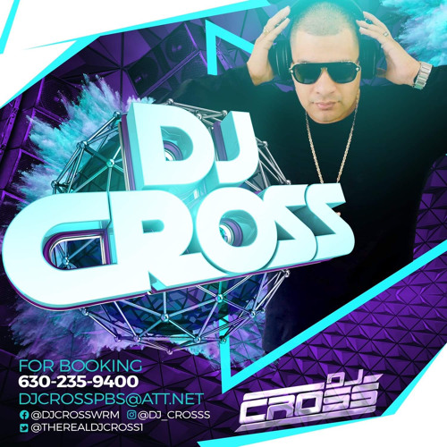 DJ CROSS COMEBACK 2